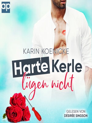 cover image of Harte Kerle lügen nicht